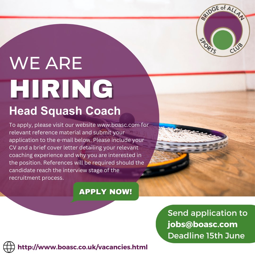 JOB VACANCY HEAD SQUASH COACH, BRIDGE OF ALLAN SQUASH COACH