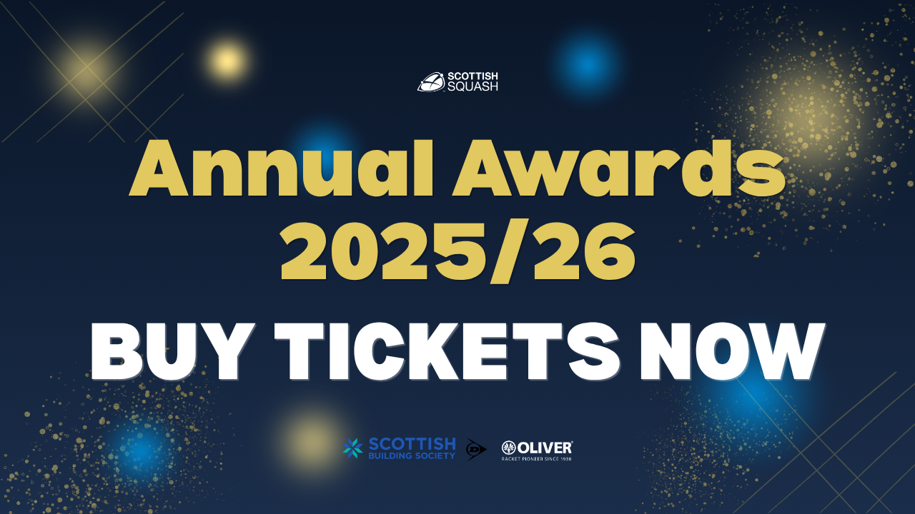 Poster which says tickets on sale for Scottish Squash Annual Awards 2025/26